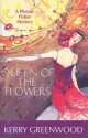 Queen Of The Flowers (Phryne Fisher, #14) - Kerry Greenwood