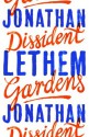 Dissident Gardens - Jonathan Lethem