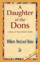 A Daughter of the Dons - William MacLeod Raine