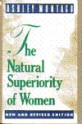 The Natural Superiority Of Women - Ashley Montagu