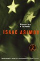 Fundación e Imperio (Fundación, #2) - Isaac Asimov