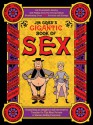 Jim Goad's Gigantic Book of Sex - Jim Goad