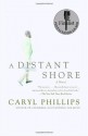 A Distant Shore - Caryl Phillips