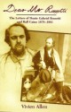 Dear MR Rossetti: The Letters of Dante Gabriel Rossetti and Hall Caine 1878-1881 - Dante Gabriel Rossetti, Hall Caine