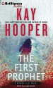 The First Prophet (Bishop Files Series) - Kay Hooper, Joyce Bean