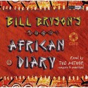 Bill Bryson African Diary - Bill Bryson