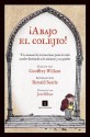 ¡Abajo el colejio! (Impedimenta) (Spanish Edition) - Ronald Searle, Editorial Impedimenta, Jon Bilbao Lopategui