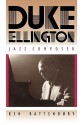 Duke Ellington, Jazz Composer - Ken Rattenbury, Duke Ellington