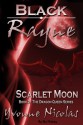 Black Rayne Scarlet Moon - Yvonne Nicolas