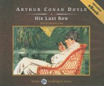 His Last Bow, with eBook - Ian Whitcomb, Arthur Conan Doyle