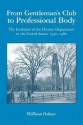 From Gentleman's Club to Professional Body: The Evolution of the History Department in the United States, 1940-1980 - William Palmer