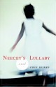 Neecey's Lullaby: A novel - Cris Burks