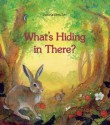 What's Hiding in There? - Daniela Drescher