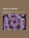 Birds of Heaven - Vladimir Korolenko