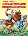 Gladiators and Roman Soldiers - Charlotte Guillain