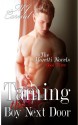 Taming the Boy Next Door - M.J. Carnal