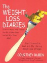 The Weight-Loss Diaries - Courtney Rubin