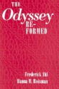 The Odyssey" Re-Formed - Frederick Ahl, Hanna M. Roisman