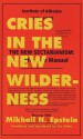 Cries in the New Wilderness - Mikhail Epstein, Eve Adler