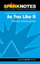 As You Like It (SparkNotes Literature Guide) - Ben Florman, David Hopson, William Shakespeare