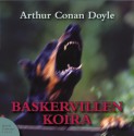 Baskervillen koira - Lars Svedberg, Arthur Conan Doyle