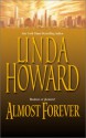 Almost Forever - Linda Howard