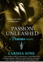 Passion Unleashed - Larissa Ione