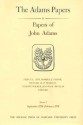 Papers of John Adams, Volumes 7 and 8: September 1778 - February 1780 - John Adams, Robert J. Taylor, Gregg L. Lint