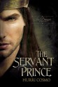 The Servant Prince (Ice Dragon Tales) - Hurri Cosmo