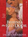 Behind The Red Door - Jackie Barbosa