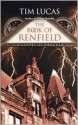 The Book Of Renfield - Tim Lucas