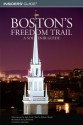 Boston's Freedom Trail, 7th: A Souvenir Guide - Robert Booth, Jack Frost, Cindi D. Pietrzyk