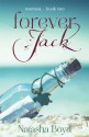 Forever, Jack - Natasha Boyd