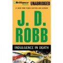 Indulgence in Death - J.D. Robb, Susan Ericksen