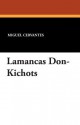 Lamancas Don-Kichots - Miguel de Cervantes Saavedra, A Ersa