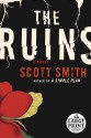 The Ruins - Scott B. Smith