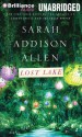 Lost Lake - Sarah Addison Allen, Janet Metzger