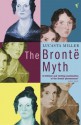 The Bronte Myth - Lucasta Miller