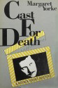 Cast For Death - Margaret Yorke