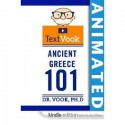 Ancient Greece 101: The Animated TextVook (Kindle Edition with Audio/Video) - Dr. Vook