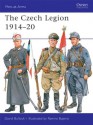 The Czech Legion 1914-20 (Men-at-Arms) - David Bullock, Ramiro Bujeiro