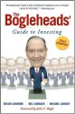 The Bogleheads' Guide to Investing - Taylor Larimore, Michael LeBoeuf, Mel Lindauer, John C. Bogle