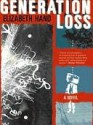 Generation Loss - Elizabeth Hand