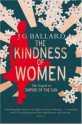 The Kindness of Women - J.G. Ballard