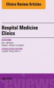 Volume 2, Issue 3, an Issue of Hospital Medicine Clinics, - Ian Jenkins, Nasim Afsar-Manesh