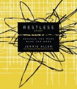 Restless Study Guide: Because You Were Made for More - Jennie Allen