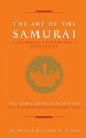 Art Of The Samurai: Yamamoto Tsunetomo's Hagakure - Yamamoto Tsunetomo, Barry D. Steben