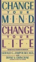 Change Your Mind, Change Your Life - Gerald G. Jampolsky, Diane V. Cirincione