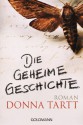 Die geheime Geschichte - Donna Tartt