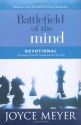 Battlefield of the Mind Devotional: 100 Insights That Will Change the Way You Think - Joyce Meyer